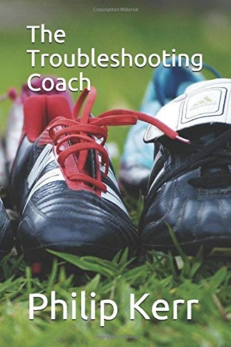 The Troubleshooting Coach [9798708885319]