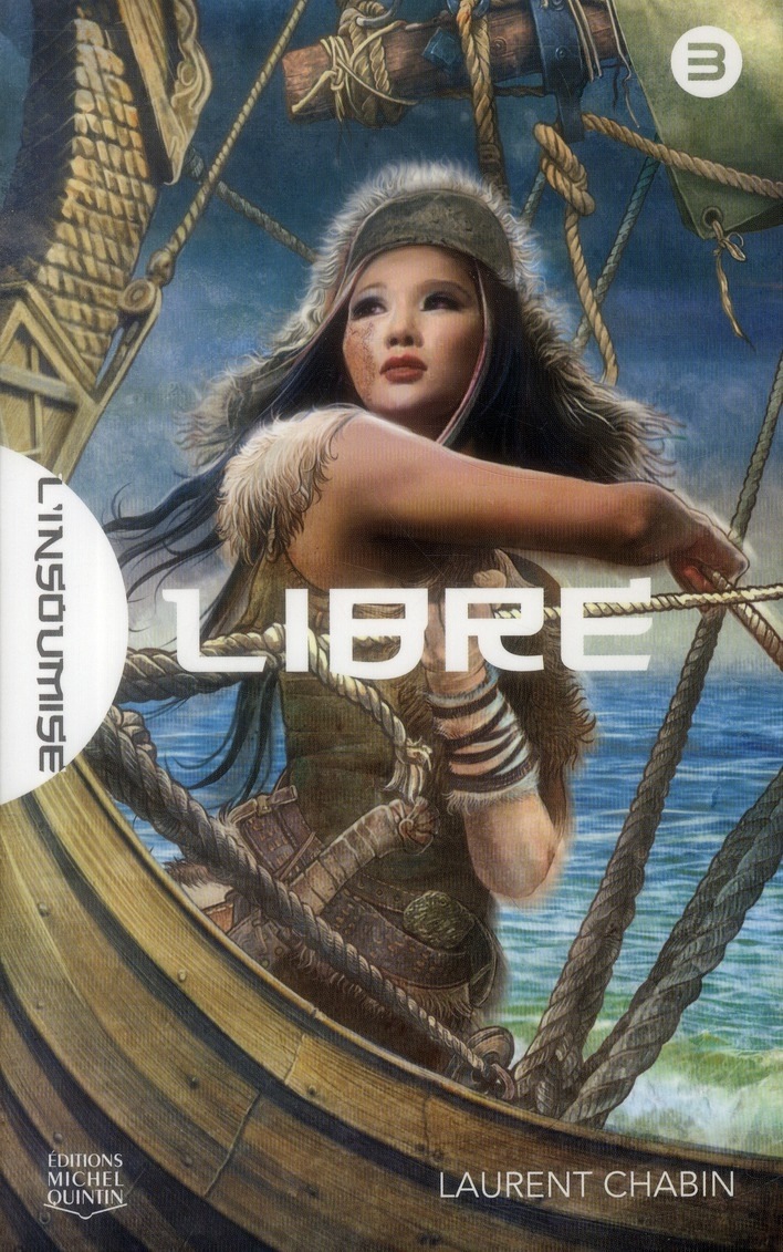 L'insoumise - tome 3 Libre (03)