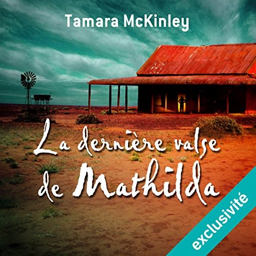 La dernière valse de Mathilda [4330308745102]