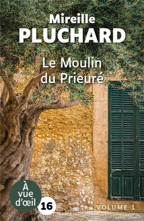 Le moulin du prieure (2 volumes): Grands caractères, édition accessible pour les malvoyants