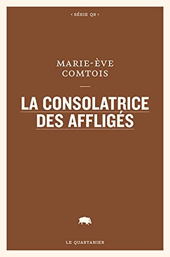 La consolatrice des affligés