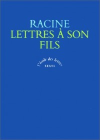 Lettres à son fils