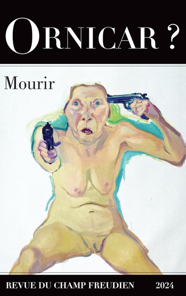 Ornicar ? 58 - Mourir