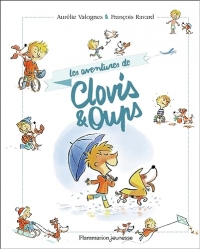Clovis et Oups - Les aventures de Clovis & Oups