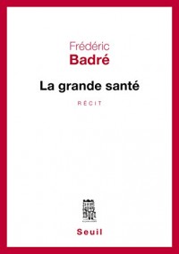 La Grande Santé
