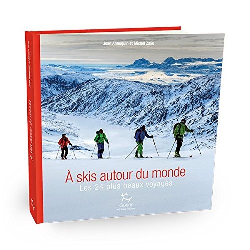 A ski autour du monde