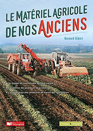 Le matériel agricole de nos anciens
