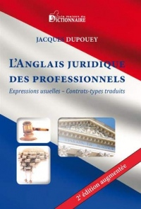 L'anglais juridique des professionnels / Legal English for Professionals, 2e édition
