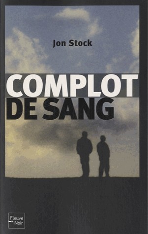 Complot de sang (3)