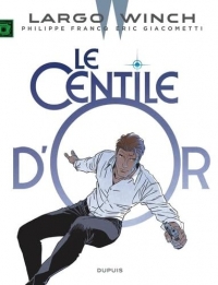 Largo Winch - Tome 24 - Le Centile d'or