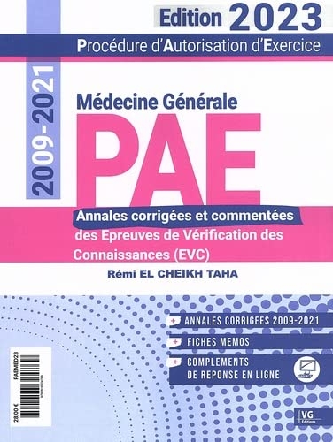 Médecine générale PAE 2009-2021: Annales corrigées des Epreuves de Vérification des Connaissances (EVC)
