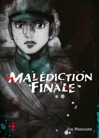 Malédiction Finale - Tome 4