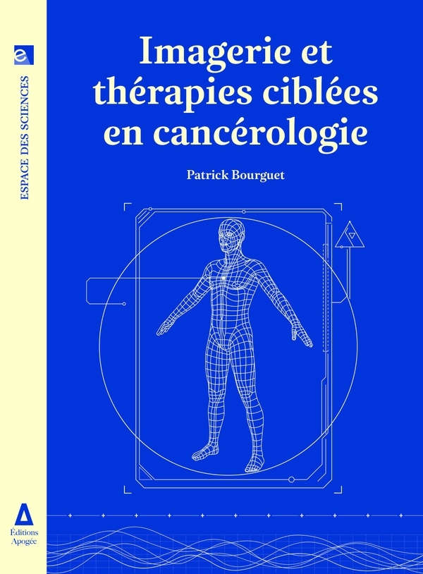 Imagerie et thérapie ciblée en cancérologie