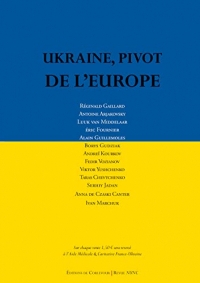 Ukraine, pivot de l'Europe