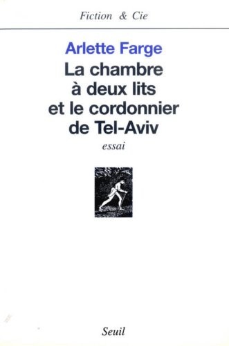 La Chambre à deux lits et le cordonnier de Tel-Aviv