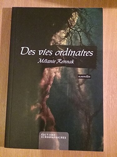 Des vies ordinaires