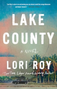 Lake County: A Novel