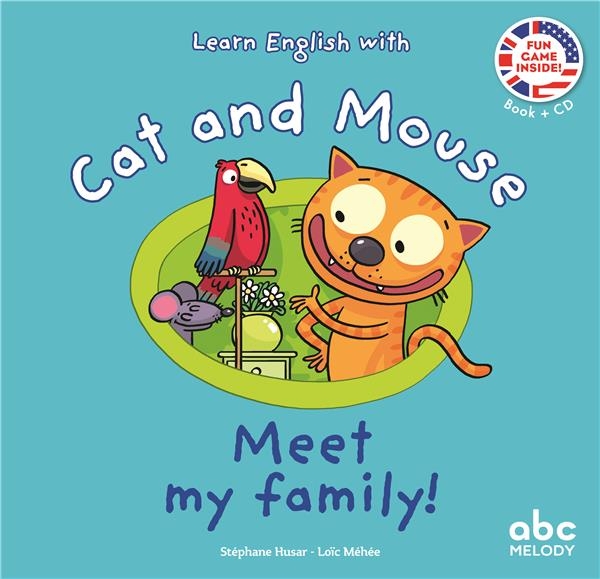 LEARN ENGLISH WITH CAT AND MOUSE - MEET MY FAMILY