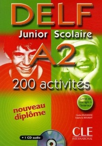 DELF Junior Scolaire A2 200 activits (1CD audio)