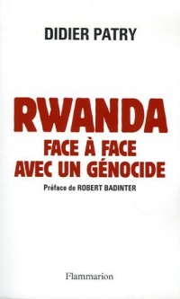 Rwanda, face à face avec un génocide