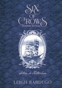 Six of Crows: Sombre rivage, Lettres de Ketterdam