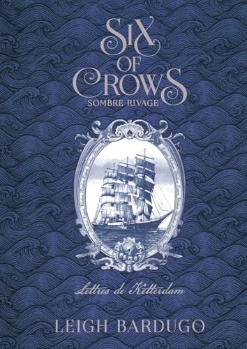Six of Crows: Sombre rivage, Lettres de Ketterdam