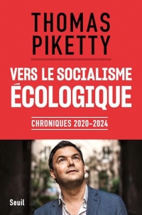 Vers le socialisme écologique: Chroniques 2020-2024