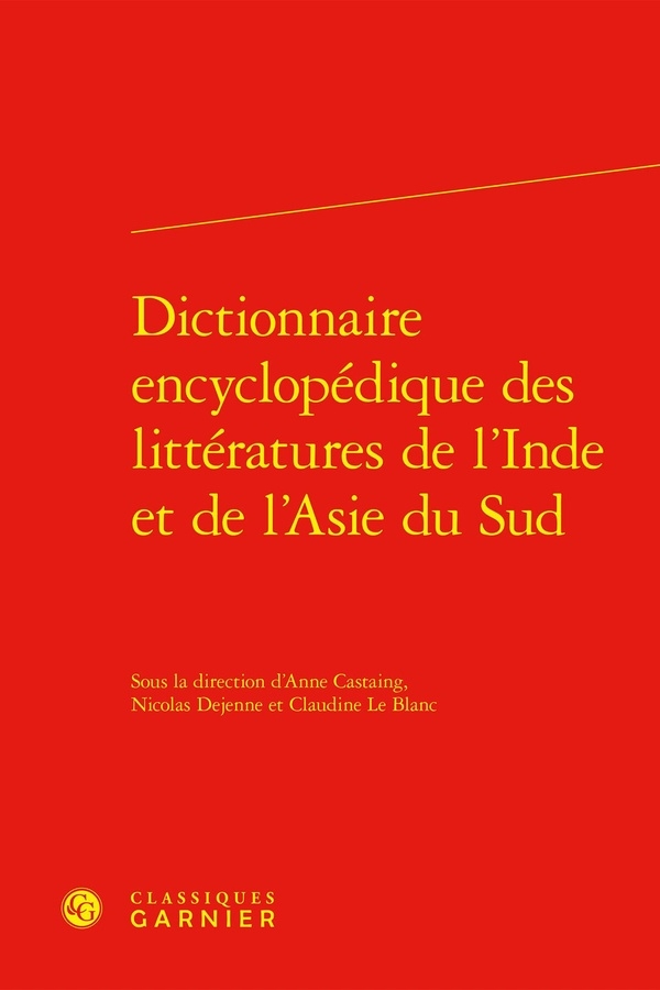 Dictionnaire encyclopédique des littératures de l'inde et de l'asie du sud