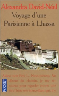 Voyage d'une parisienne à Lhassa