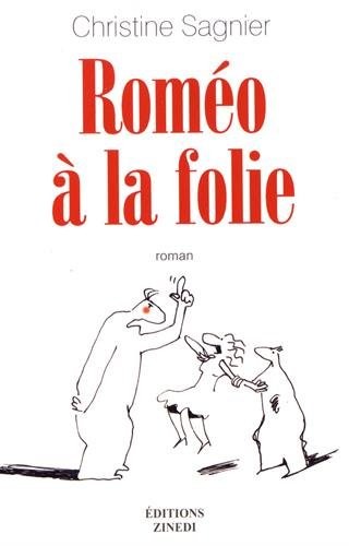 Roméo à la folie