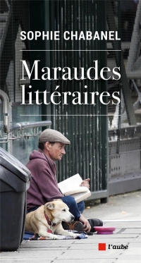 L'Homme de la Rue - Maraudes Litteraires avec le Samu Social