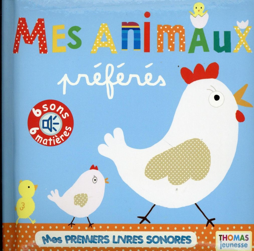 Mes animaux préférés (en livre sonore)