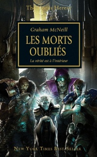 The Horus Heresy, tome 18 : Les morts oubliés - La Vérité est à l'intérieur