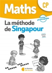 Méthode de Singapour : Ficher photocopiable CP 2. Edition : 2019