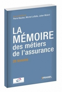 L'histoire des métiers de l'assurance