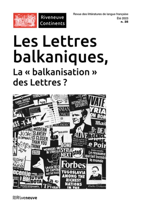 Les lettres balkaniques, La balkanisation des Lettres ? Revue n°34