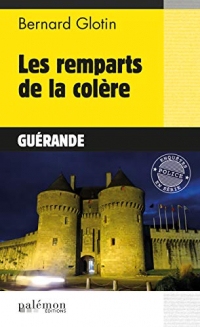 Les remparts de la colère: Roman policier (Enquêtes en série t. 1)