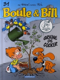 Boule et Bill, Tome 31 : Graine de cocker