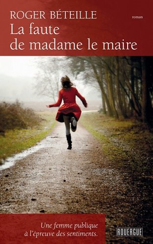 La faute de madame le Maire