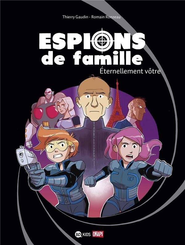 Espions de famille, Tome 07