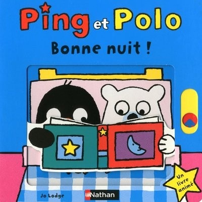 Ping et Polo - Bonne nuit !