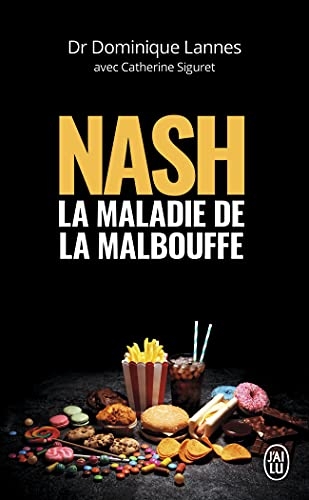 NASH : La maladie de la malbouffe