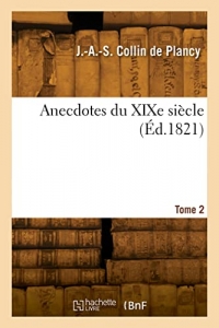 Anecdotes du XIXe siècle (Éd.1821)