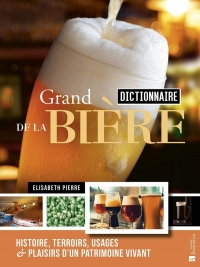 Grand dictionnaire de la bière