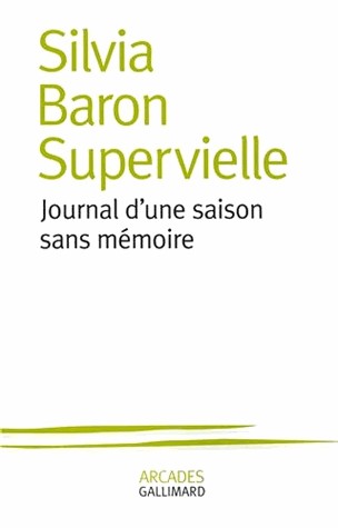 Journal d'une saison sans mémoire