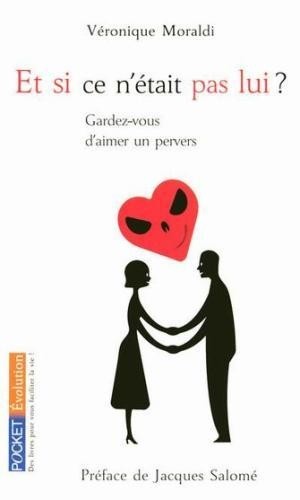 Et si vous aimiez un pervers narcissique ?