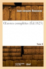 OEuvres complètes. Tome 9