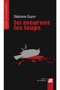 Ici meurent les loups