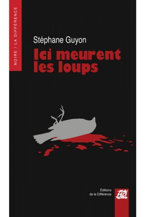 Ici meurent les loups