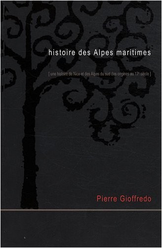 Histoire des Alpes maritimes : Tome 3, De 1529 à 1652